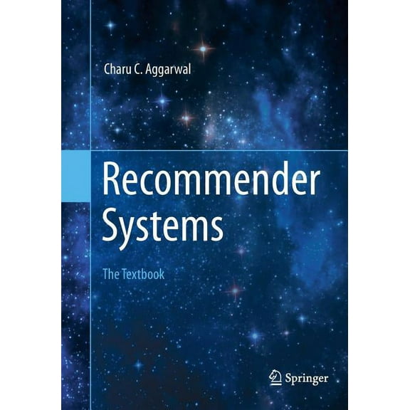 Recommender Systems: The Textbook, (Paperback)