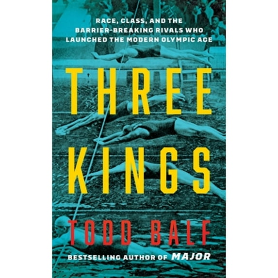 Pre-Owned Three Kings: Race, Class, and the Barrier-Breaking Rivals Who ...