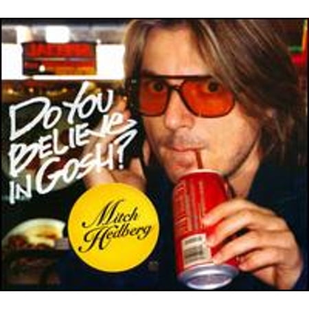 Pre-Owned Do You Believe in Gosh? (CD 0824363006321) by Mitch Hedberg