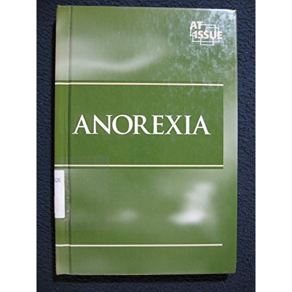 Pre-Owned At Issue Series - Anorexia (hardcover edition)