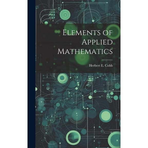 Elements of Applied Mathematics (Hardcover)