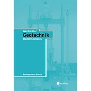 Geotechnik (Bauingenieur-Praxis) (German Edition) - Mller, Gerd