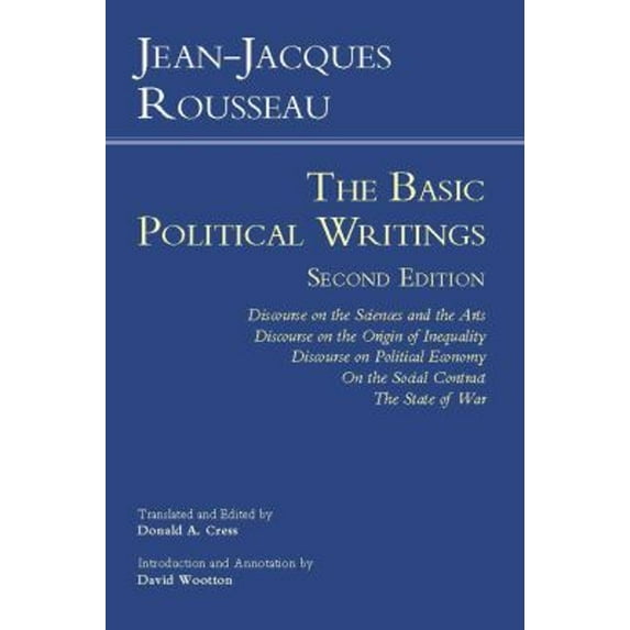 Pre-Owned Rousseau: The Basic Political Writings: Discourse on the Sciences and the Arts, Discourse on the Origin of Inequality, Discourse on Political Economy... (Paperback) 1603846735 9781603846738