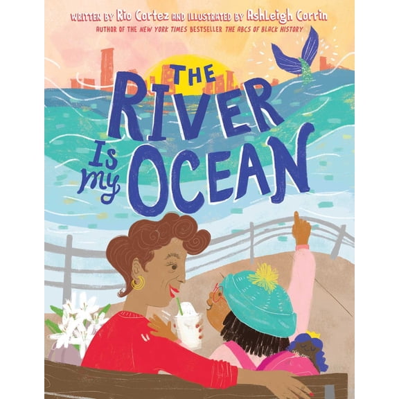 Pre-Owned The River Is My Ocean (Hardcover) 166591257X 9781665912570