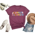 thumbnail image 3 of Kindness Shirts for Women, Teacher Shirt, Graphic Tee, Be Kind T shirt - Heather Maroon, 3 of 3