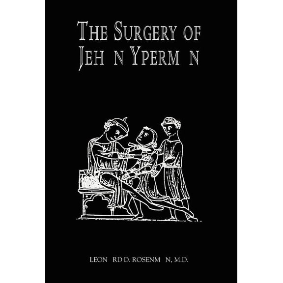 The Surgery of Jehan Yperman (Hardcover)