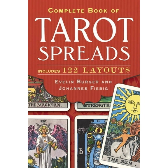 Evelin Brger; Johannes Fiebig: Complete Book of Tarot Spreads (Paperback)
