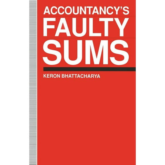 Accountancy's Faulty Sums, (Paperback)