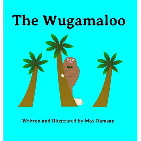 The Wugamaloo: A Heartfelt Monster Tale about Finding Where You Belong, (Hardcover)
