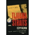thumbnail image 1 of Pre-Owned Tijuana Straits (Paperback) 0743279824 9780743279826, 1 of 1