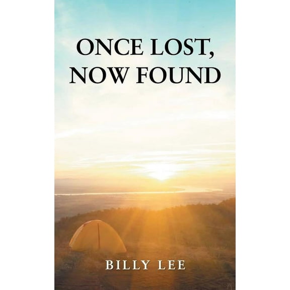 Once Lost, Now Found (Paperback)