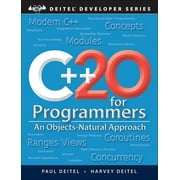 Deitel Developer: C++20 for Programmers: An Objects-Natural Approach (Paperback)