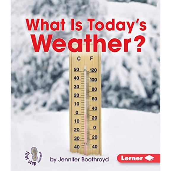 Pre-Owned What Is Today's Weather? (Paperback) 1467745006 9781467745000
