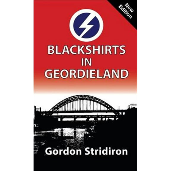 Blackshirts in Geordieland (Hardcover)