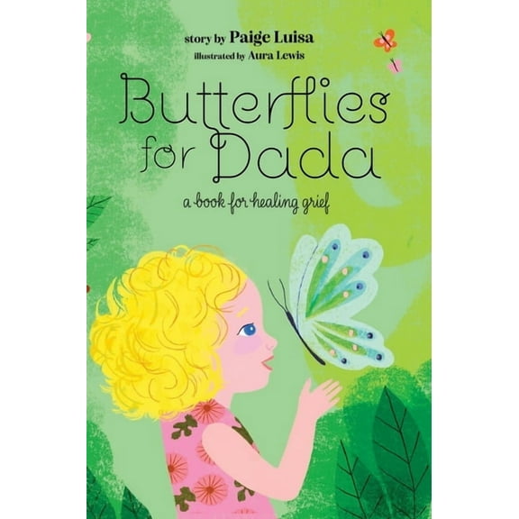 Butterflies for Dada, (Hardcover)