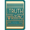 The Truth about Writing, Used [Paperback]