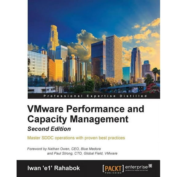 VMware Performance and Capacity Management, Second Edition (Paperback)