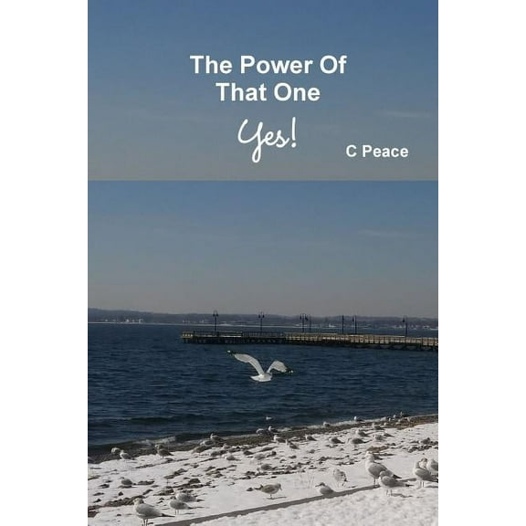 The Power Of That One Yes!, (Paperback)