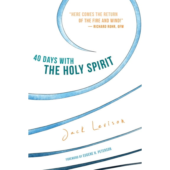 40 Days with the Holy Spirit : Fresh Air for Every Day (Paperback)