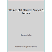 Angle View: We Are Still Married: Stories & Letters [Hardcover - Used]