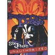 Insane Clown Posse - Six Jokerz: Unauthorized (Full Frame)