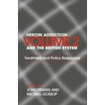 thumbnail image 2 of Heroin Addiction And The British System, Michael Gossop, John Strang Broché, 2 of 2