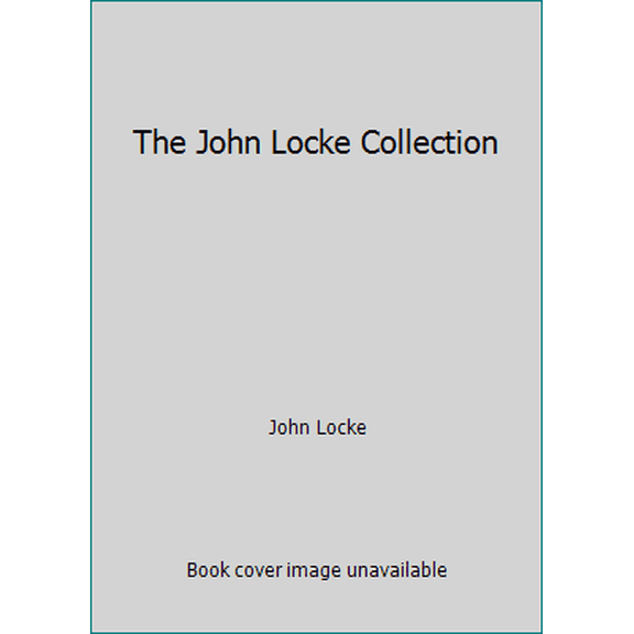 Pre-Owned The John Locke Collection (Paperback) 1503115089 9781503115088