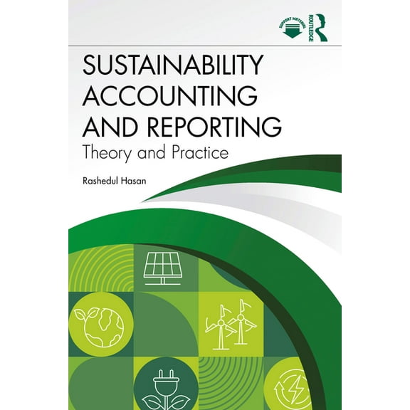 Sustainability Accounting and Reporting: Theory and Practice, (Paperback)