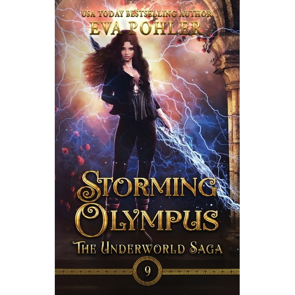The Underworld Saga Storming Olympus, Book 9, (Hardcover)