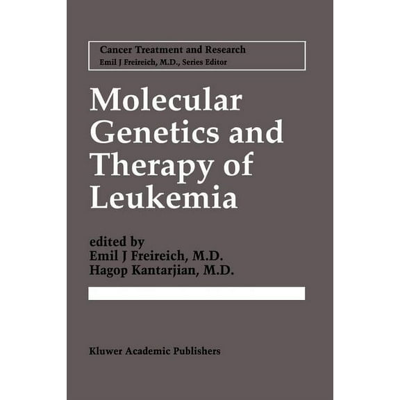 Cancer Treatment and Research Molecular Genetics and Therapy of Leukemia, Book 84, (Paperback)