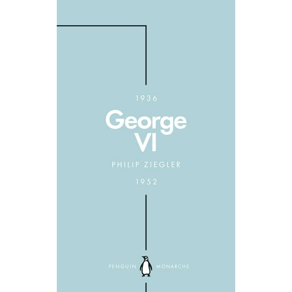 Penguin Monarchs George VI, (Paperback)