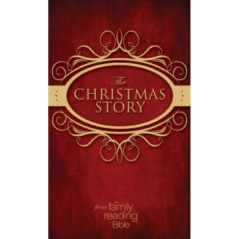 The Christmas Story from the Family Reading Bible (NIV) - Walmart.com - Walmart.com