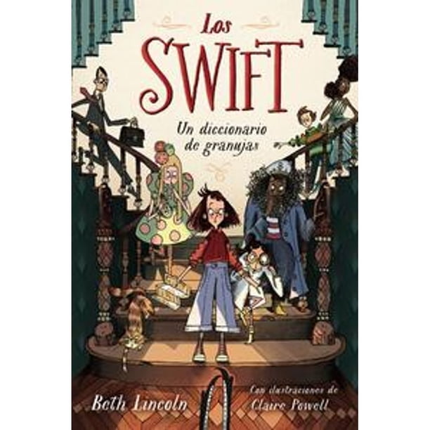 Libro Los Swift. Libro 1 Tapa Blanda, Autor Beth Lincoln, Editorial Anaya Infantil Y Juvenil