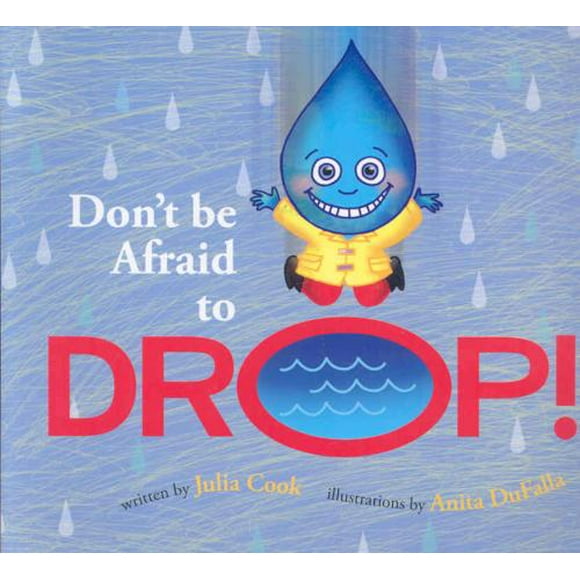 Don't be Afraid to Drop!, Julia Cook Paperback