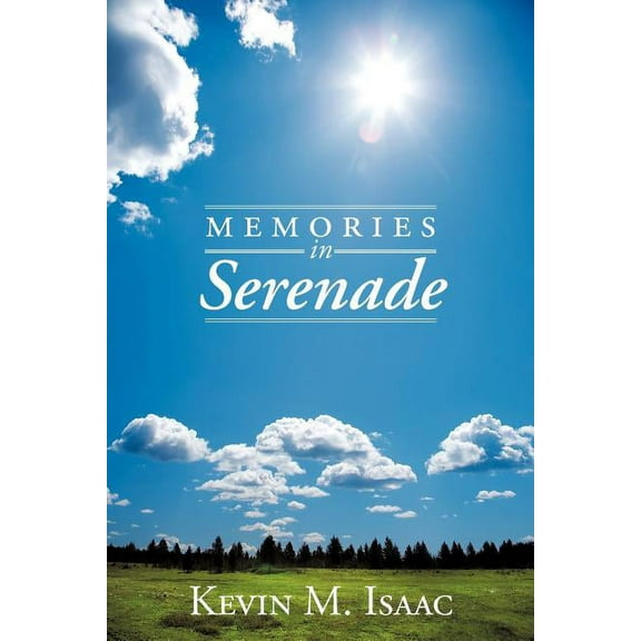 Memories in Serenade