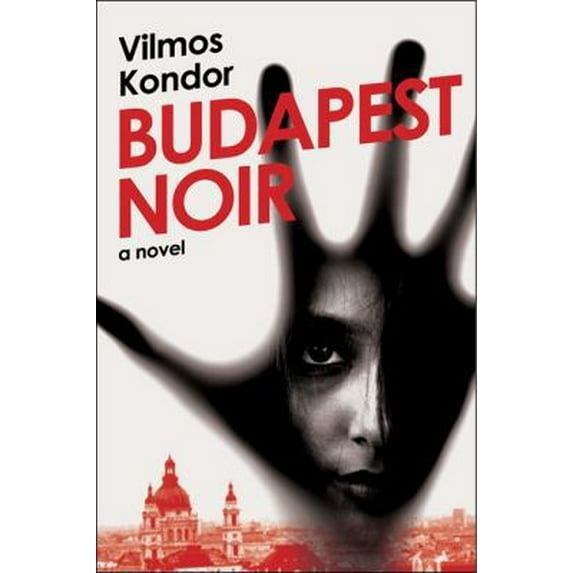 Pre-Owned Budapest Noir (Paperback) 0061859397 9780061859397