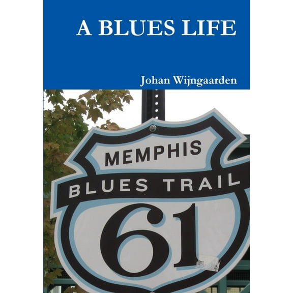 A Blues Life, (Paperback)