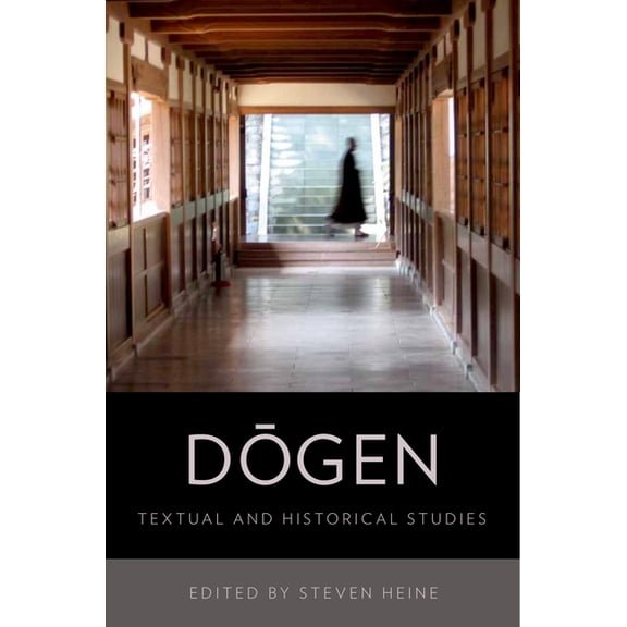 Dogen: Historical and Textual Studies, (Paperback)