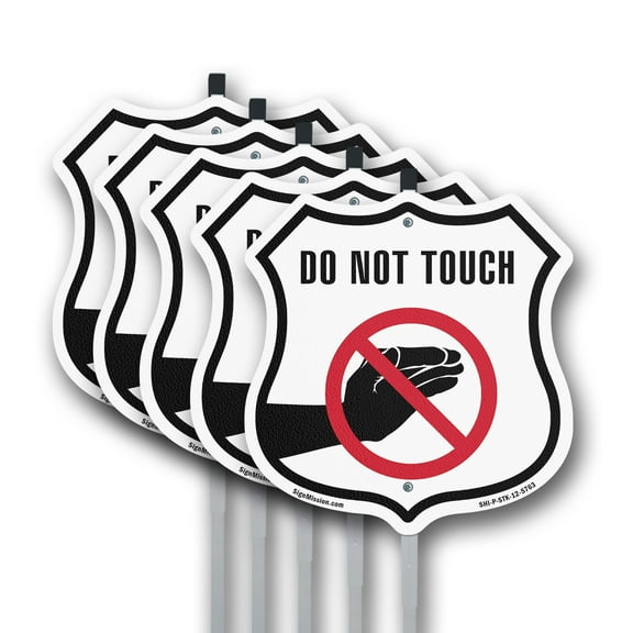 Do Not Touch (5 Pack) 12 inch X 12 inch Shield Shaped Rust-Free Aluminum Metal Signs with Aluminum Mounting Stakes Weather Resistant Made in the USA