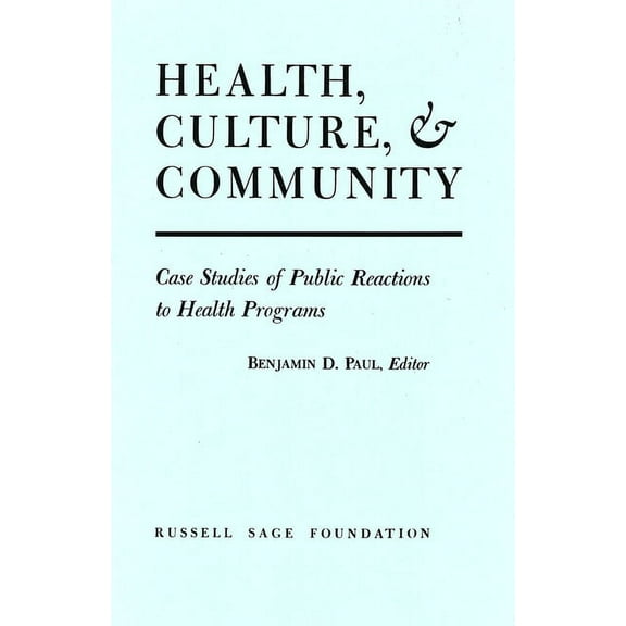 Health, Culture, and Community (Paperback)
