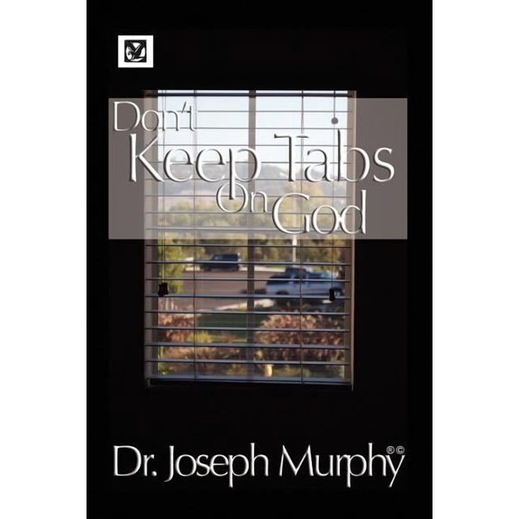 Don't Keep Tabs on God, (Paperback)