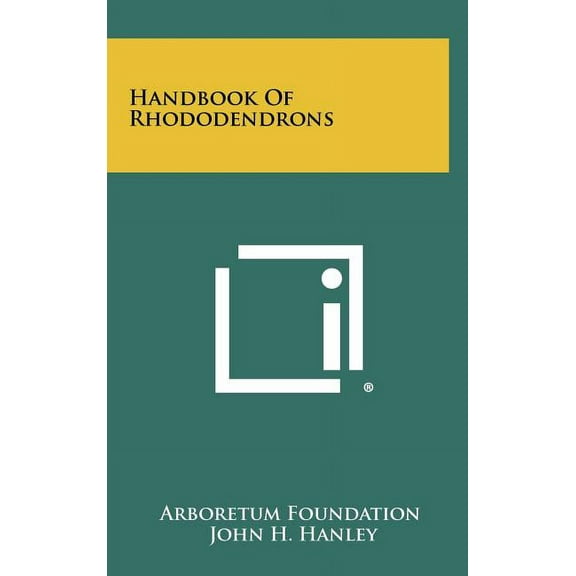 Handbook of Rhododendrons (Hardcover)