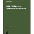 thumbnail image 1 of Prinzipien Der Irregularisierung: Analyse Comparative de l'État de l'Art, 1 of 1