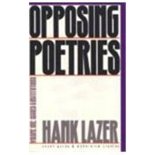 Opposing Poetries: Part One: Issues and Institutions (Avant-Garde and Modernism Studies)