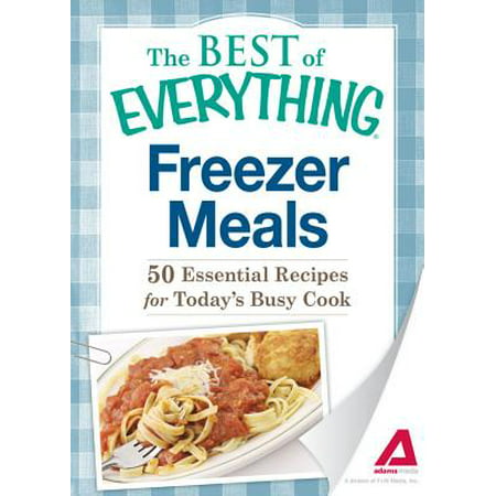 Freezer Meals - eBook (Best Freezer Meals For Kids)