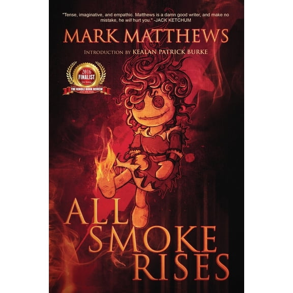 Milk-Blood: Lilly's Tale: All Smoke Rises: Milk-Blood Redux (Paperback)