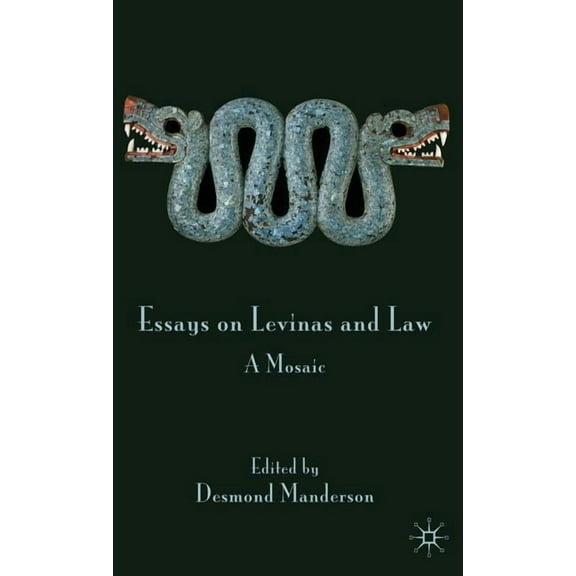 Essays on Levinas and Law: A Mosaic, (Hardcover)