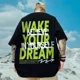 thumbnail image 2 of Camiseta con estampado "Wake Your Dream" para hombre, camisetas casuales holgadas estilo Harajuku, camisetas de moda de gran tamaño Y2K, camisetas de algodón de verano con cuello redondo, 2 of 5