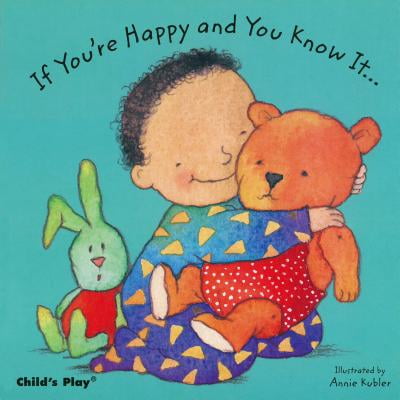 If Youre Happy and You Know It (Board Book) If Youre Happy and You Know It (Board Book)