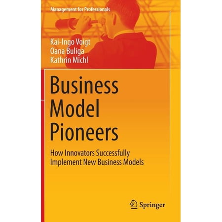 ISBN 9783319388441 product image for Management for Professionals: Business Model Pioneers : How Innovators Successfu | upcitemdb.com
